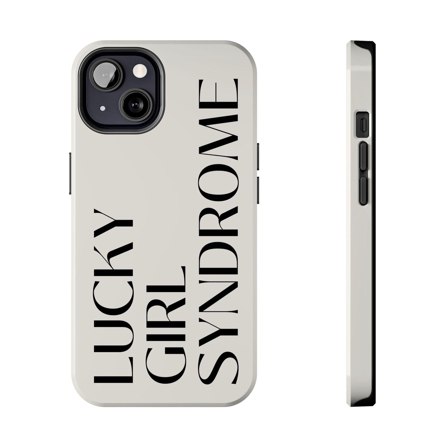 Lucky Girl Syndrome Tough iPhone Cases - SmartHomeGoodies