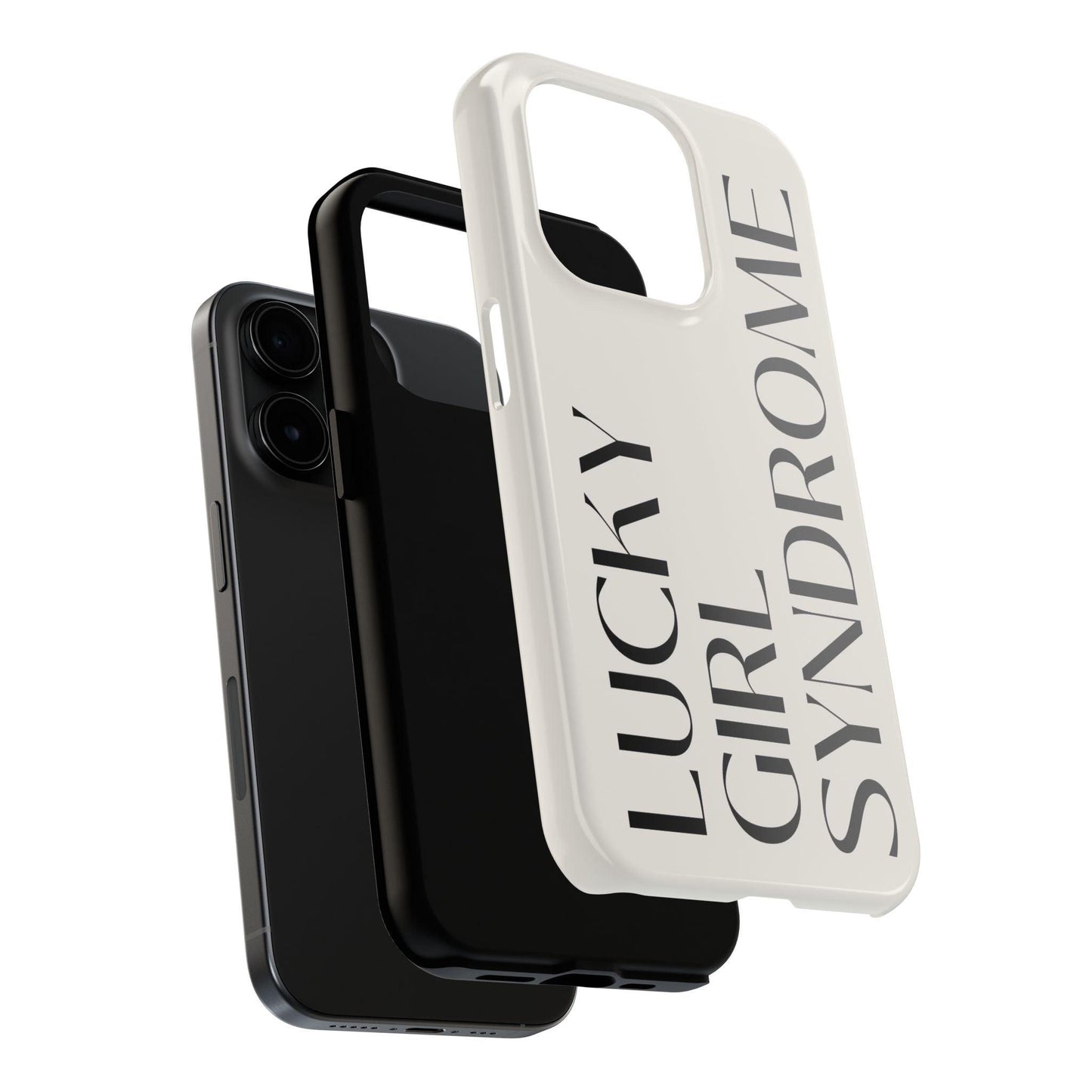Lucky Girl Syndrome Tough iPhone Cases - SmartHomeGoodies