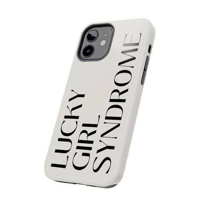 Lucky Girl Syndrome Tough iPhone Cases - SmartHomeGoodies