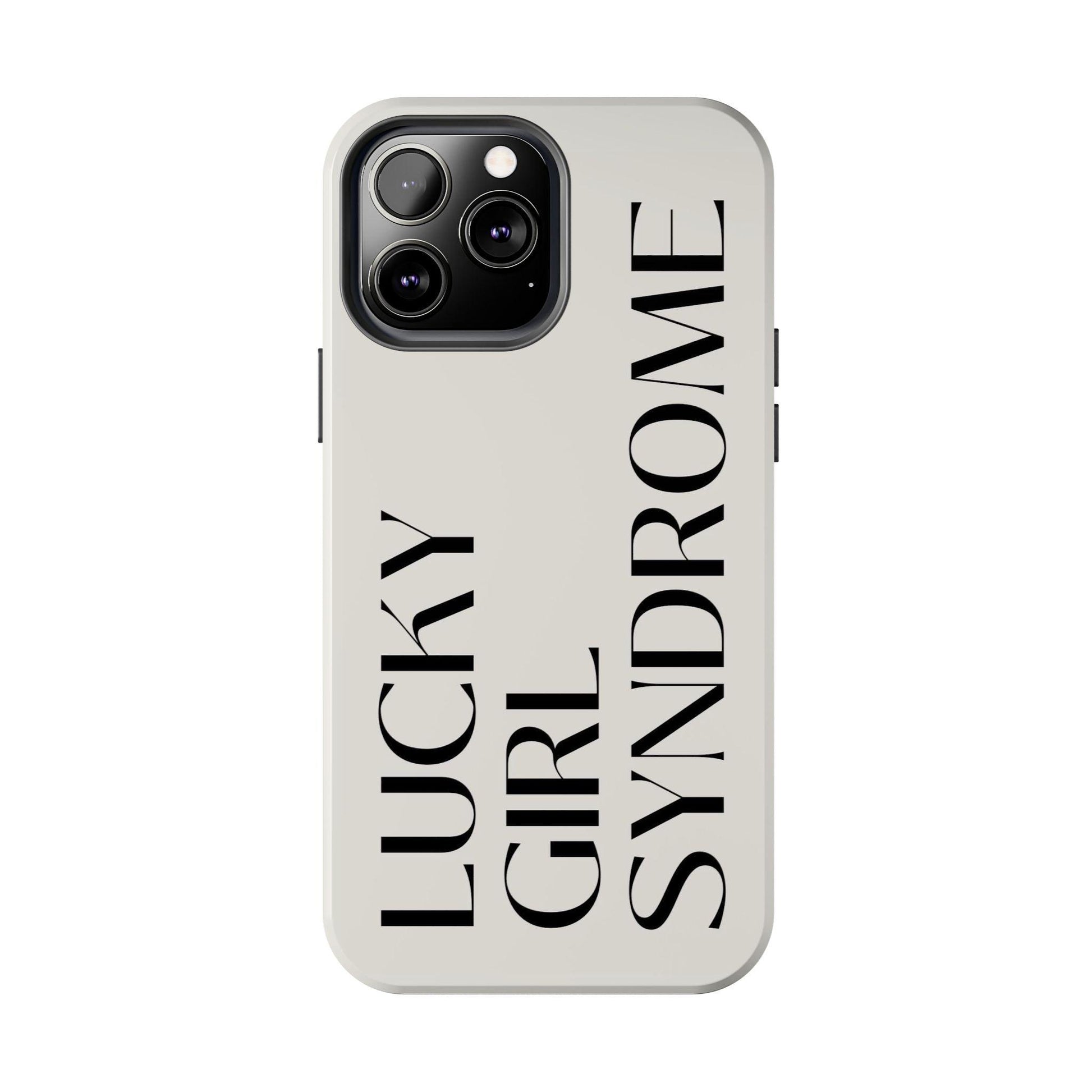 Lucky Girl Syndrome Tough iPhone Cases - SmartHomeGoodies