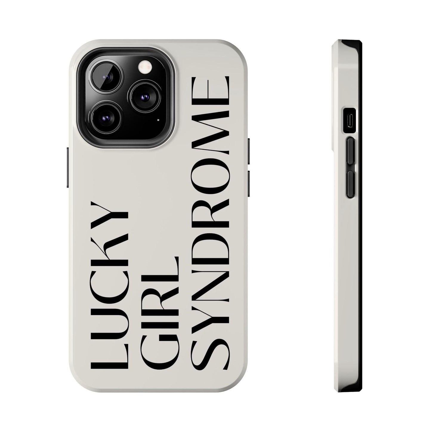 Lucky Girl Syndrome Tough iPhone Cases - SmartHomeGoodies