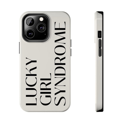 Lucky Girl Syndrome Tough iPhone Cases - SmartHomeGoodies