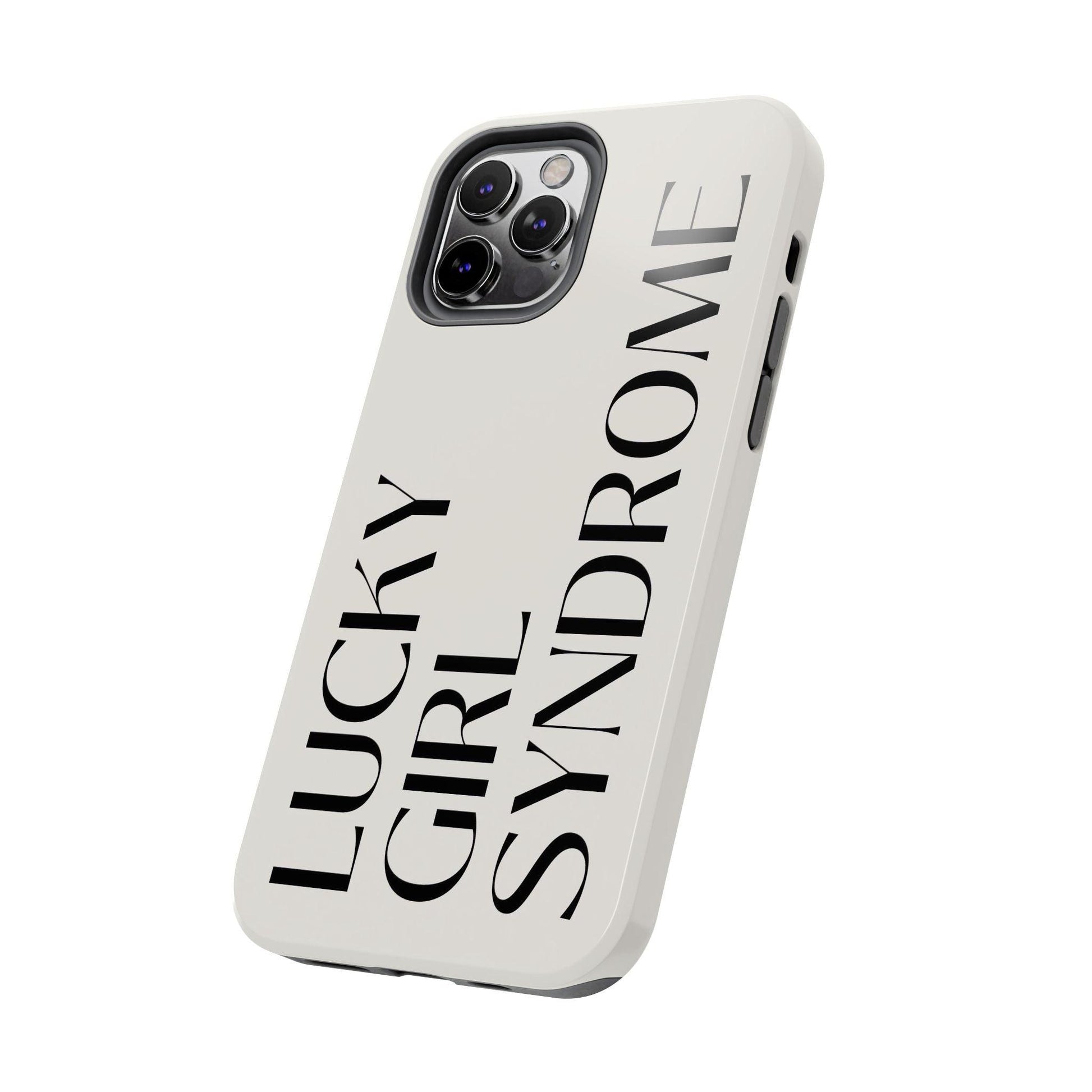 Lucky Girl Syndrome Tough iPhone Cases - SmartHomeGoodies