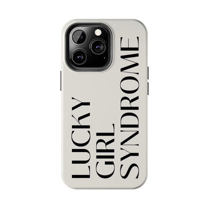 Lucky Girl Syndrome Tough iPhone Cases - SmartHomeGoodies