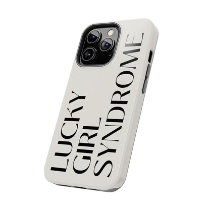 Lucky Girl Syndrome Tough iPhone Cases - SmartHomeGoodies