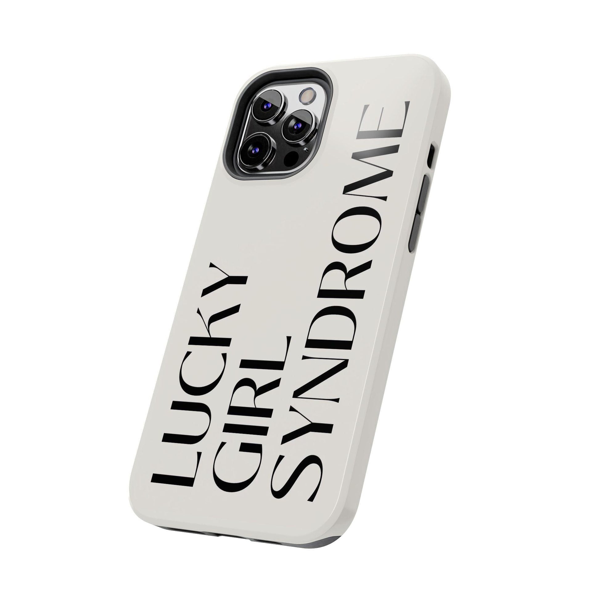 Lucky Girl Syndrome Tough iPhone Cases - SmartHomeGoodies