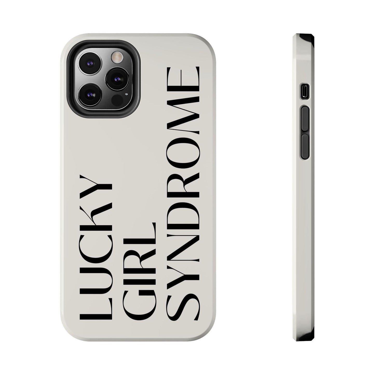 Lucky Girl Syndrome Tough iPhone Cases - SmartHomeGoodies
