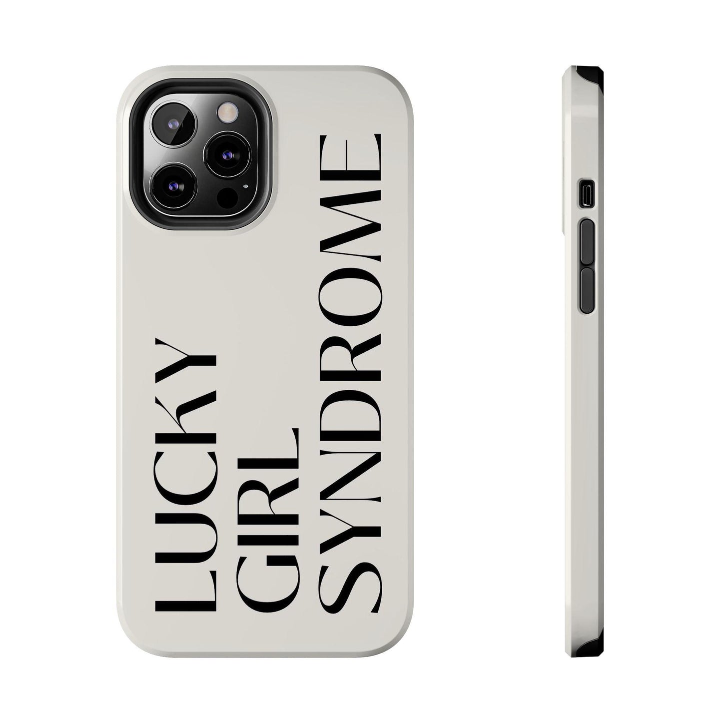 Lucky Girl Syndrome Tough iPhone Cases - SmartHomeGoodies