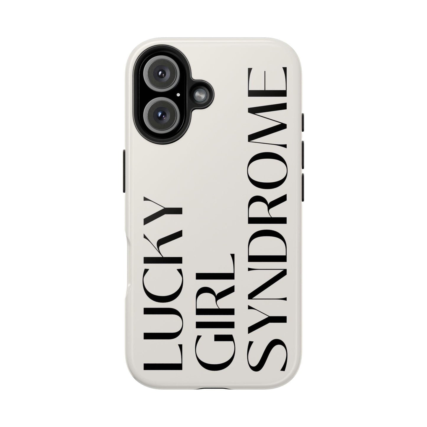 Lucky Girl Syndrome Tough iPhone Cases - SmartHomeGoodies