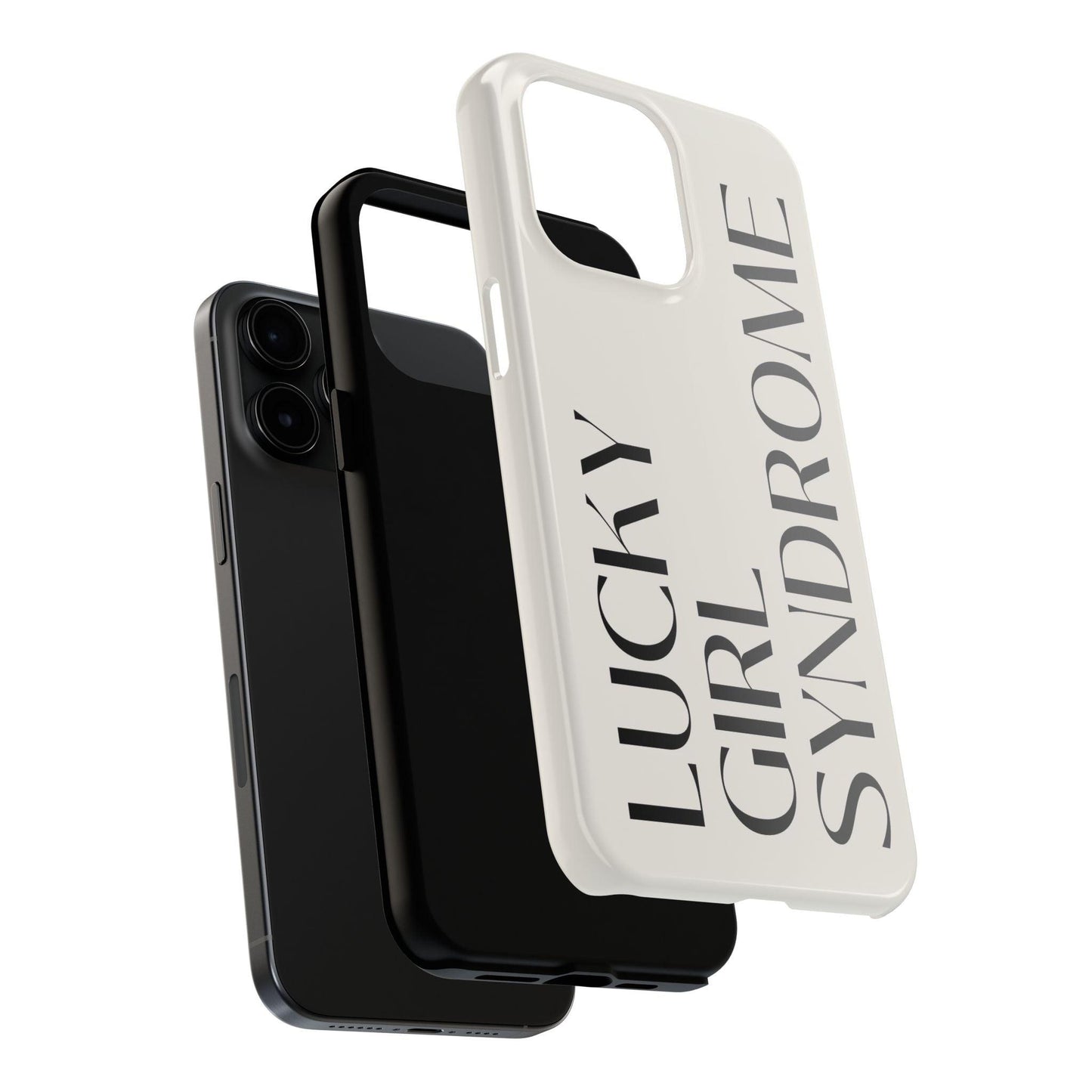 Lucky Girl Syndrome Tough iPhone Cases - SmartHomeGoodies
