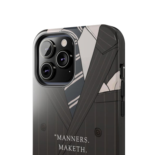 'Manners Maketh Man' Tough Phone Case - SmartHomeGoodies