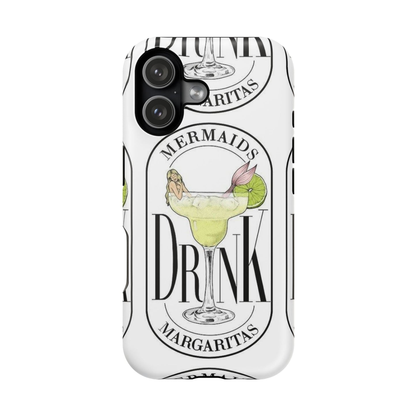 Mermaids Drink Margaritas Phone Case - SmartHomeGoodies