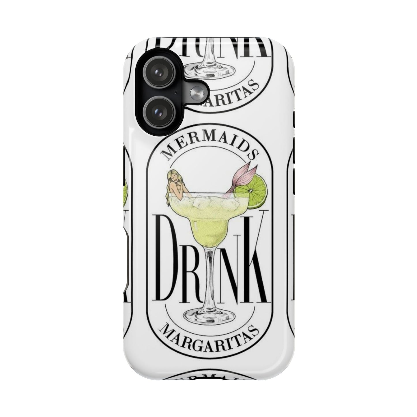 Mermaids Drink Margaritas Phone Case - SmartHomeGoodies