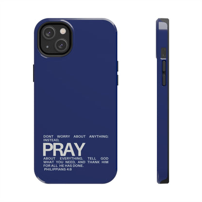 Pray About Everything Tough iPhone Cases - Scripture Inspired iPhone Cases - SmartHomeGoodies