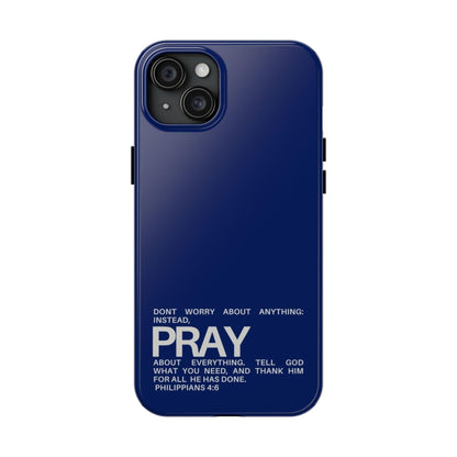 Pray About Everything Tough iPhone Cases - Scripture Inspired iPhone Cases - SmartHomeGoodies