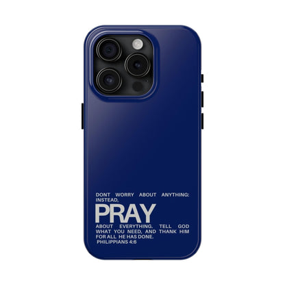 Pray About Everything Tough iPhone Cases - Scripture Inspired iPhone Cases - SmartHomeGoodies