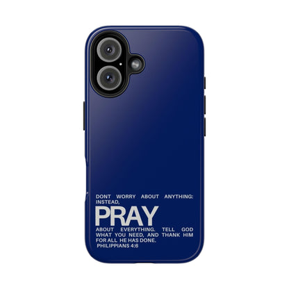 Pray About Everything Tough iPhone Cases - Scripture Inspired iPhone Cases - SmartHomeGoodies