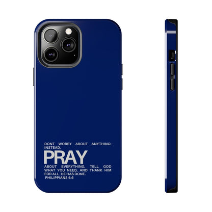 Pray About Everything Tough iPhone Cases - Scripture Inspired iPhone Cases - SmartHomeGoodies