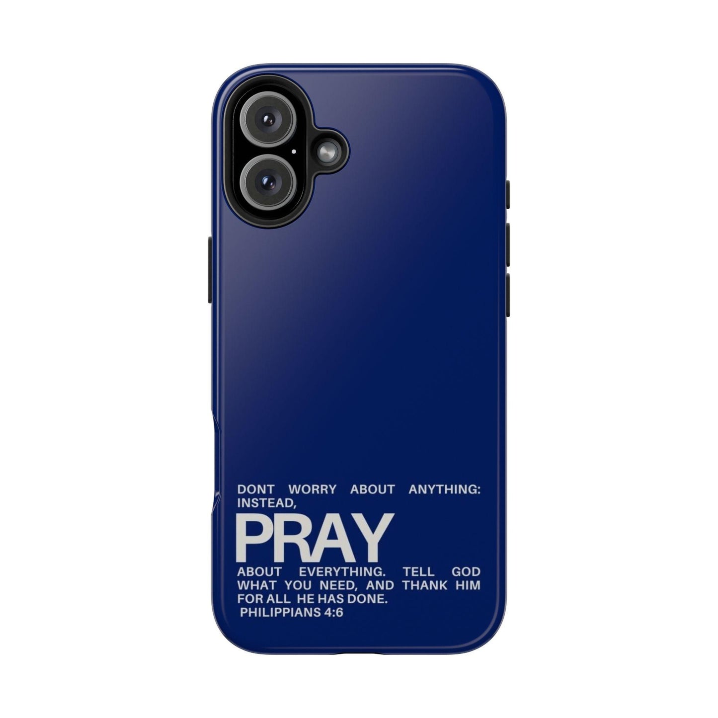 Pray About Everything Tough iPhone Cases - Scripture Inspired iPhone Cases - SmartHomeGoodies