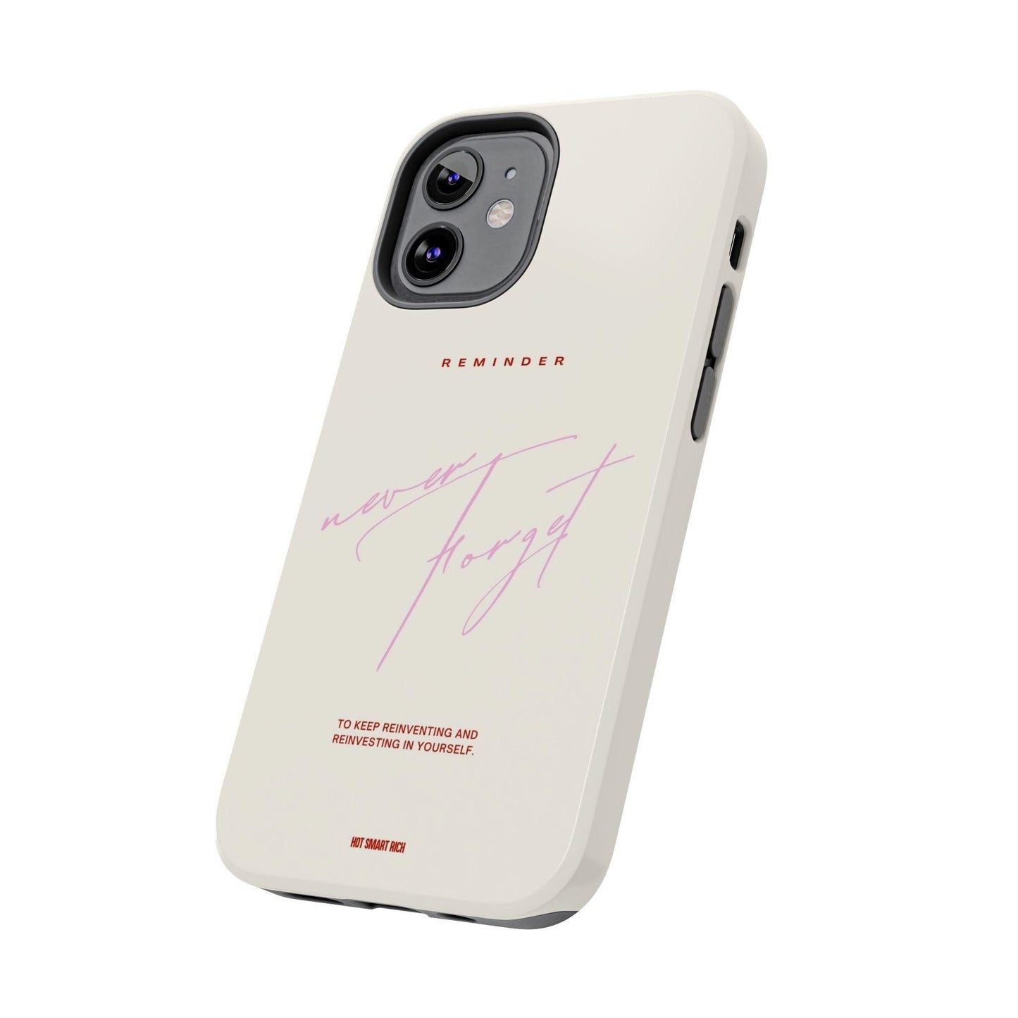 Reminder to Never Forget Tough iPhone Cases - SmartHomeGoodies