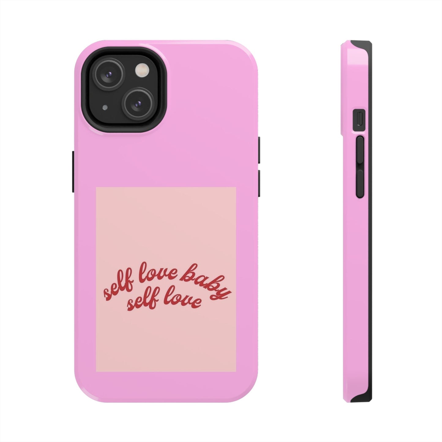 Self Love Baby Tough iPhone Cases - SmartHomeGoodies
