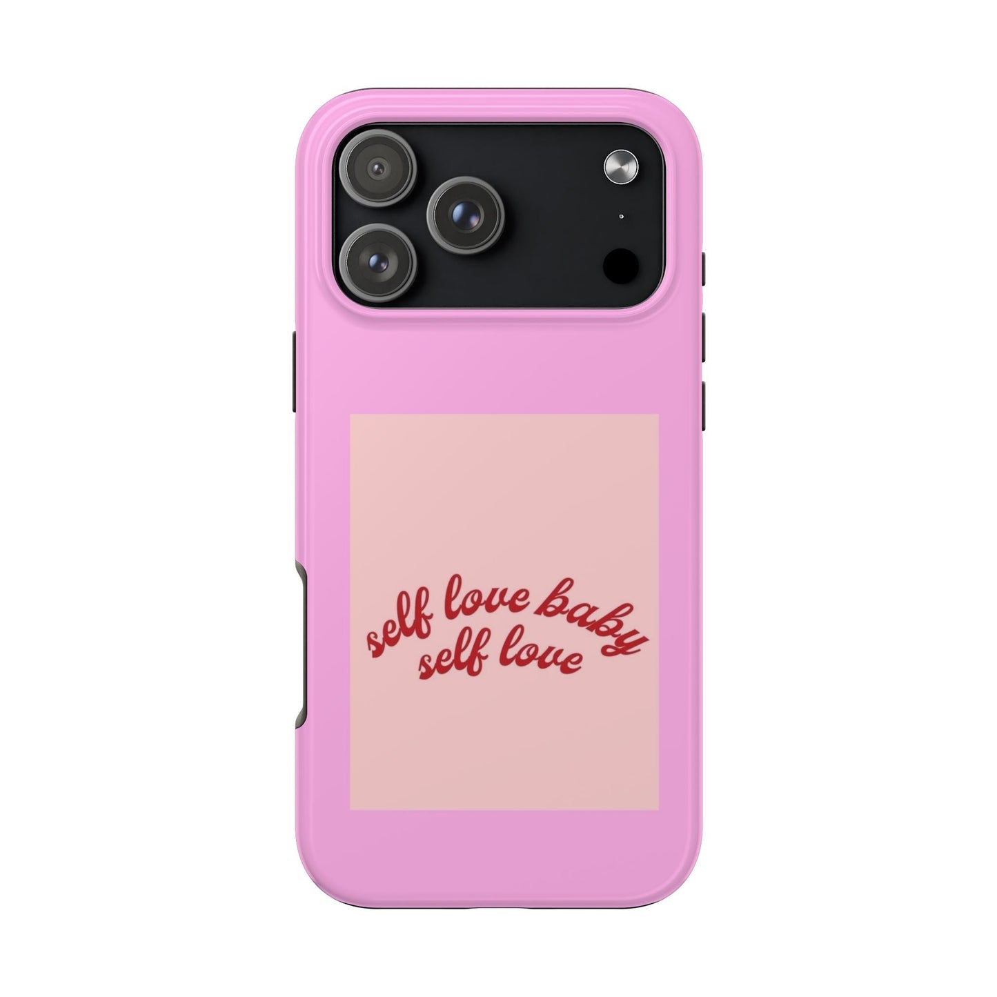 Self Love Baby Tough iPhone Cases - SmartHomeGoodies
