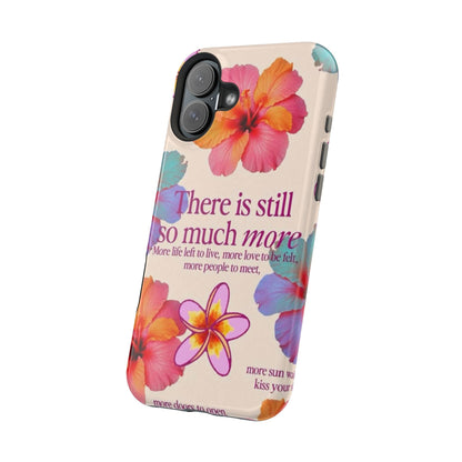 "So Much More" Phone Case - SmartHomeGoodies