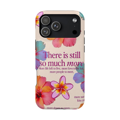 "So Much More" Phone Case - SmartHomeGoodies