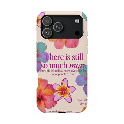 "So Much More" Phone Case - SmartHomeGoodies