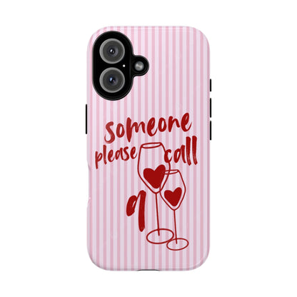 'Someone Please Call 911' Pink Phone Case - SmartHomeGoodies