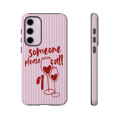 'Someone Please Call 911' Pink Phone Case - SmartHomeGoodies