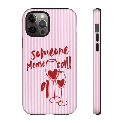 'Someone Please Call 911' Pink Phone Case - SmartHomeGoodies