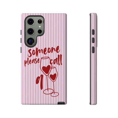 'Someone Please Call 911' Pink Phone Case - SmartHomeGoodies