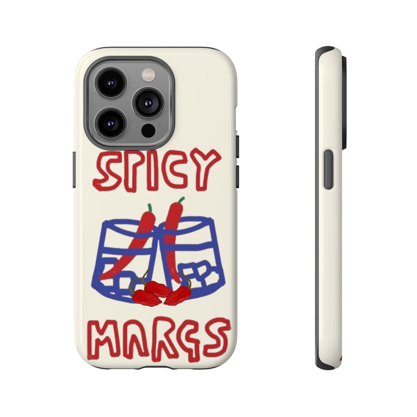 Spicy Margs Phone Case - SmartHomeGoodies