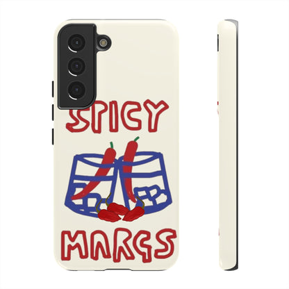 Spicy Margs Phone Case - SmartHomeGoodies