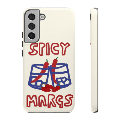 Spicy Margs Phone Case - SmartHomeGoodies