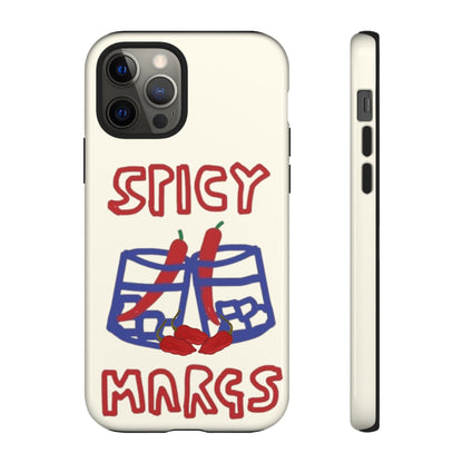 Spicy Margs Phone Case - SmartHomeGoodies