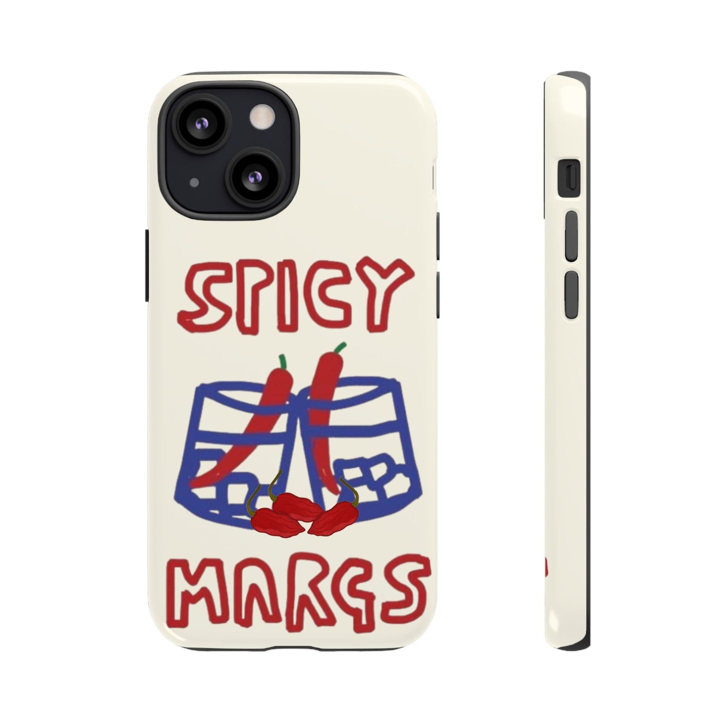 Spicy Margs Phone Case - SmartHomeGoodies