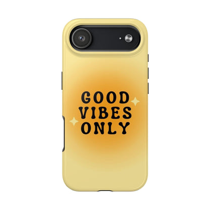 Sunshine Good Vibes Tough Phone Case - SmartHomeGoodies
