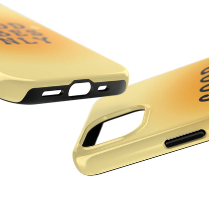 Sunshine Good Vibes Tough Phone Case - SmartHomeGoodies