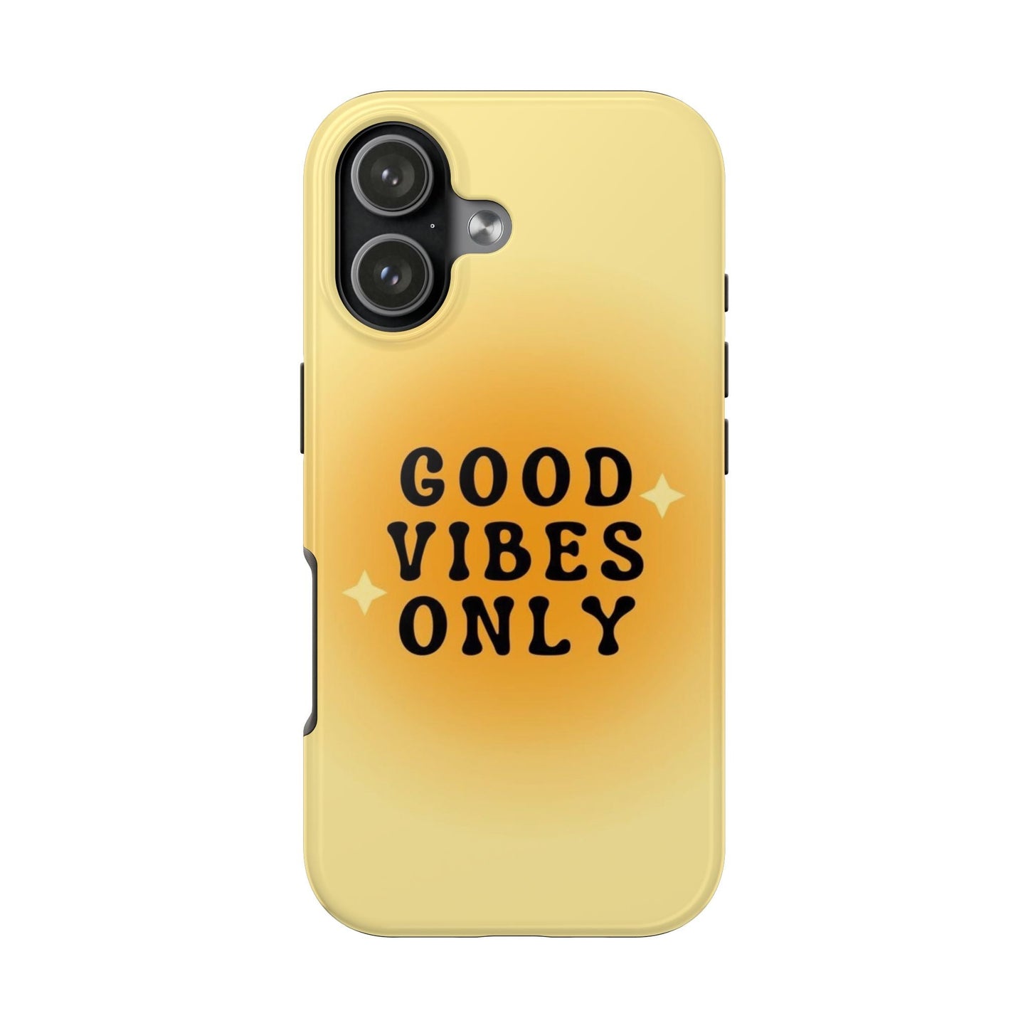 Sunshine Good Vibes Tough Phone Case - SmartHomeGoodies