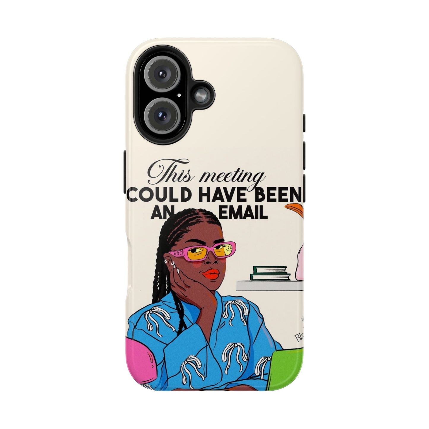 This Meeting Could Have Been An Email Phone Case - SmartHomeGoodies