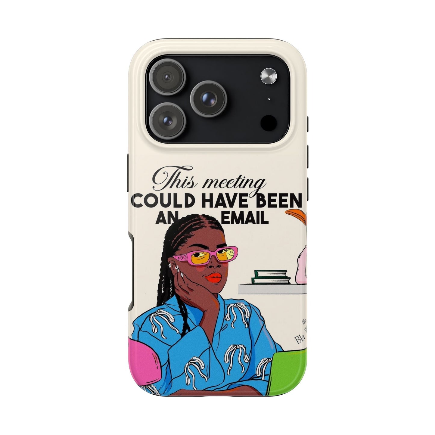 This Meeting Could Have Been An Email Phone Case - SmartHomeGoodies