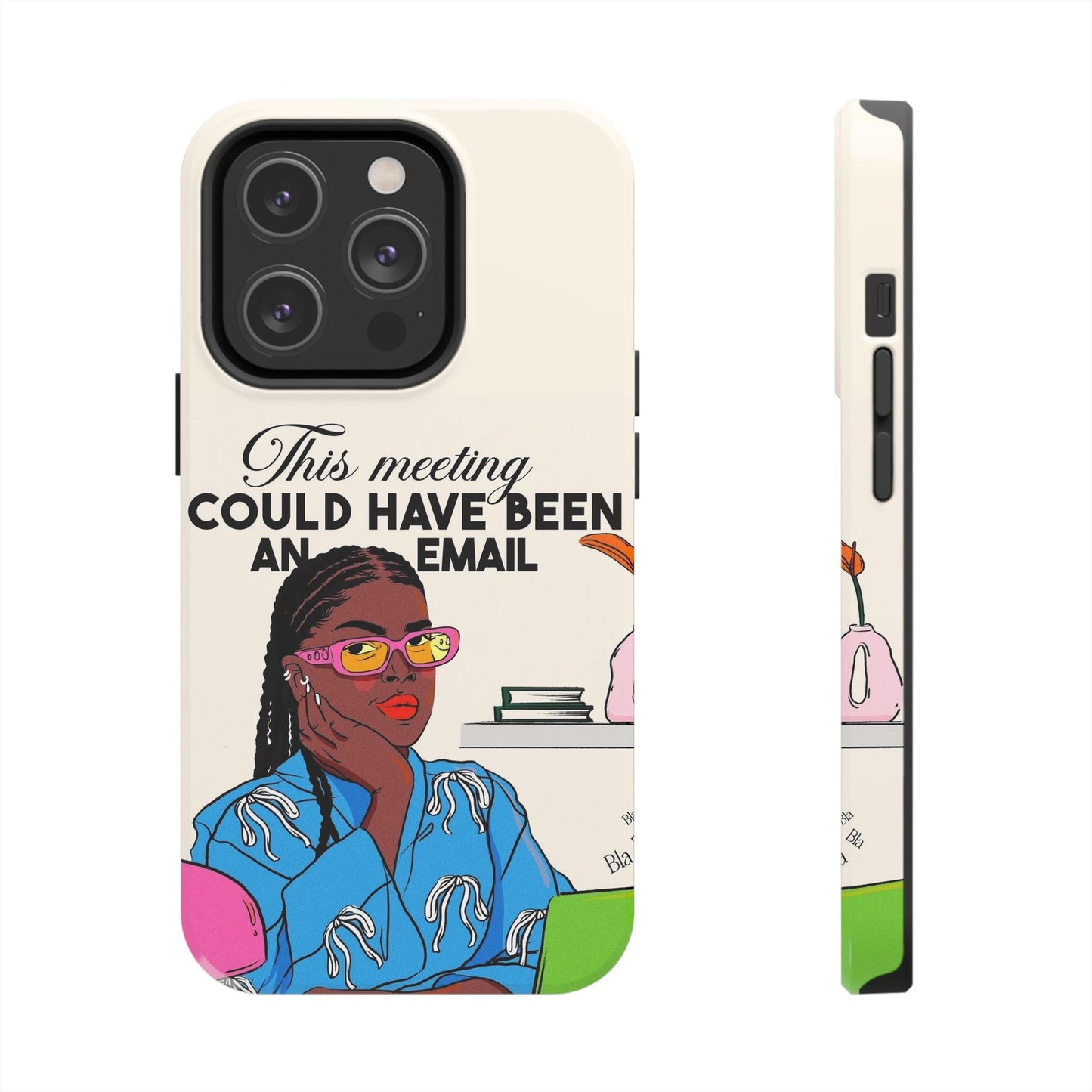 This Meeting Could Have Been An Email Phone Case - SmartHomeGoodies