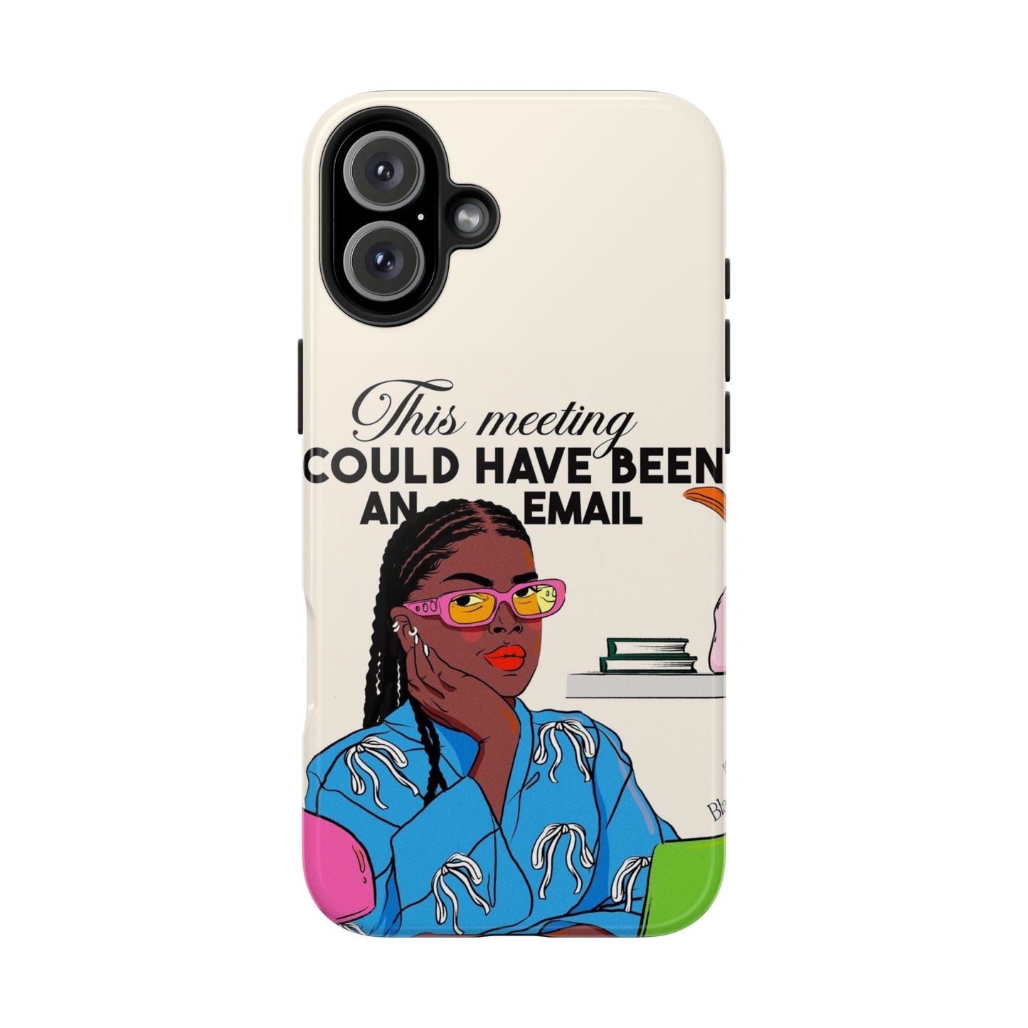 This Meeting Could Have Been An Email Phone Case - SmartHomeGoodies