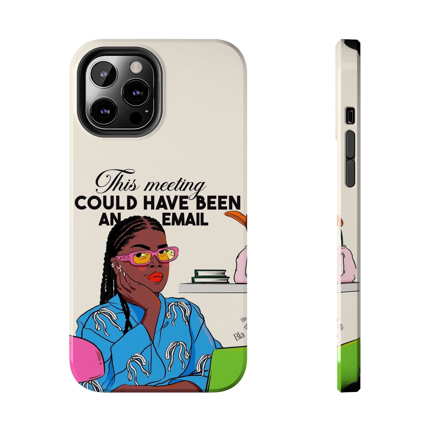 This Meeting Could Have Been An Email Phone Case - SmartHomeGoodies