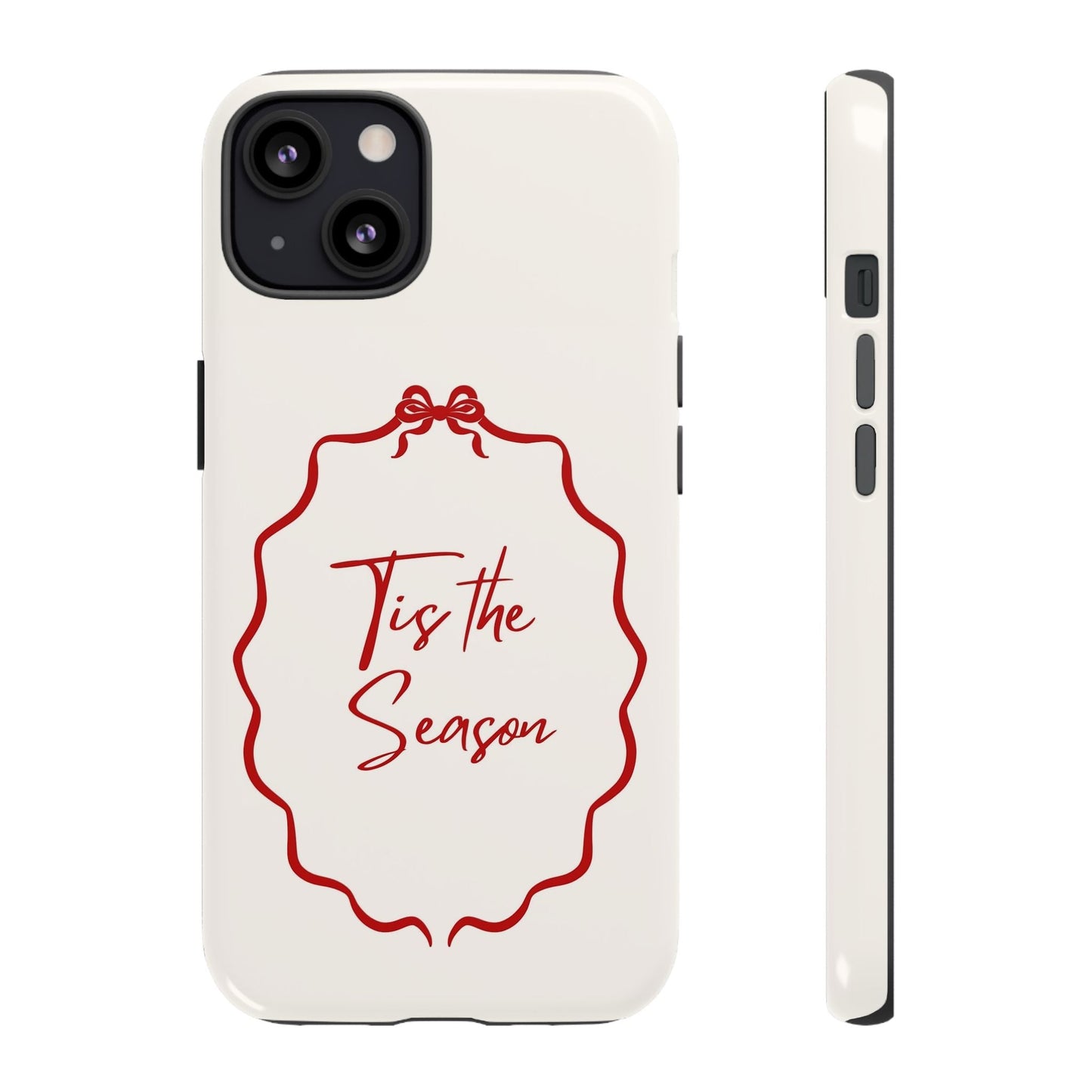 This Tis the Season Phone Case - SmartHomeGoodies