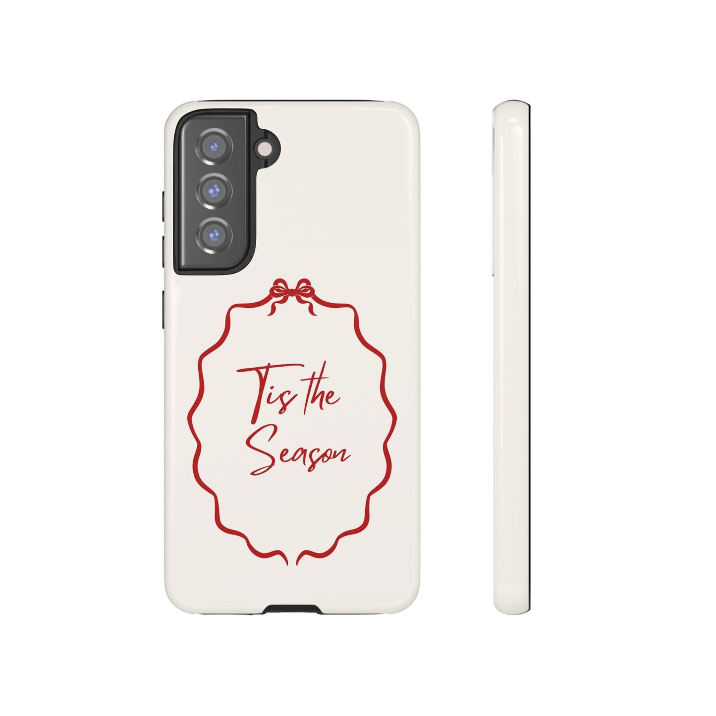 This Tis the Season Phone Case - SmartHomeGoodies