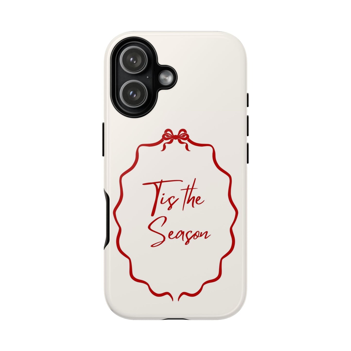 This Tis the Season Phone Case - SmartHomeGoodies