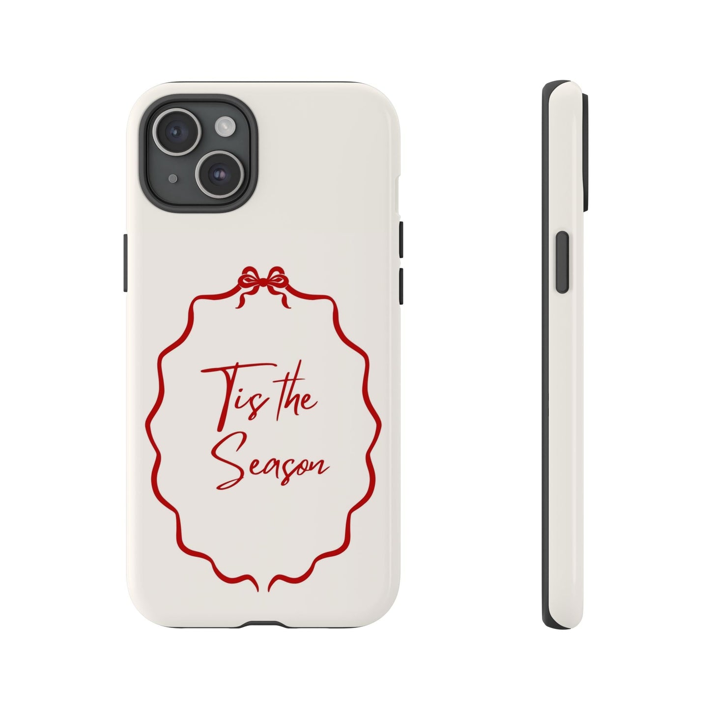 This Tis the Season Phone Case - SmartHomeGoodies
